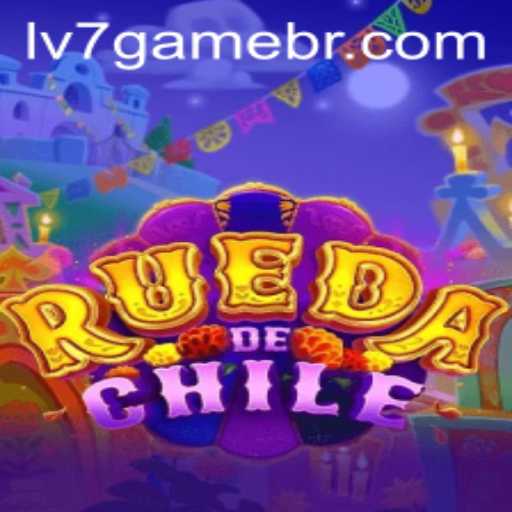 RuedaDeChile: Exploring the Exciting World of LV7.GAME